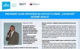 Prezident ALDR odpovídá na dotazy ke "Covidové" zimní sezóně.
